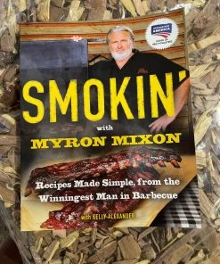 Smokin With Myron Mixon Book